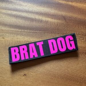 Dog Velcro patch “BRAT DOG”, 1.5” wide